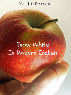 cover image of Snow White In Modern English (Translated)